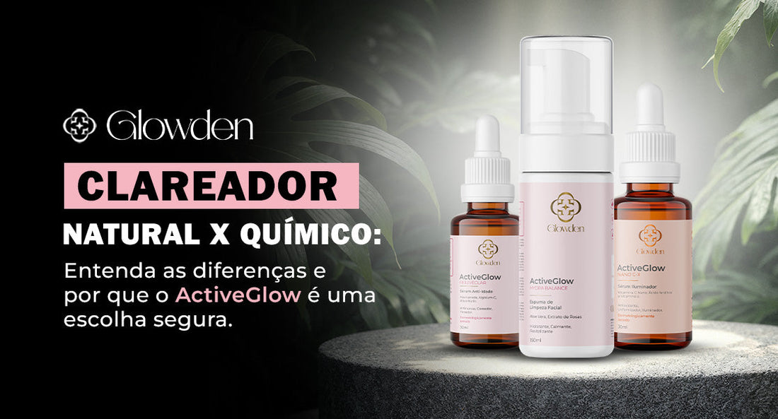 Clareador Natural x Químico: Entenda As Diferenças e Por Que o ActiveGlow é Uma Escolha Segura