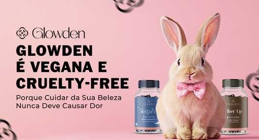 Glowden é Vegana e Cruelty-Free