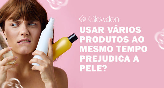 Usar vários produtos ao mesmo tempo prejudica a pele?