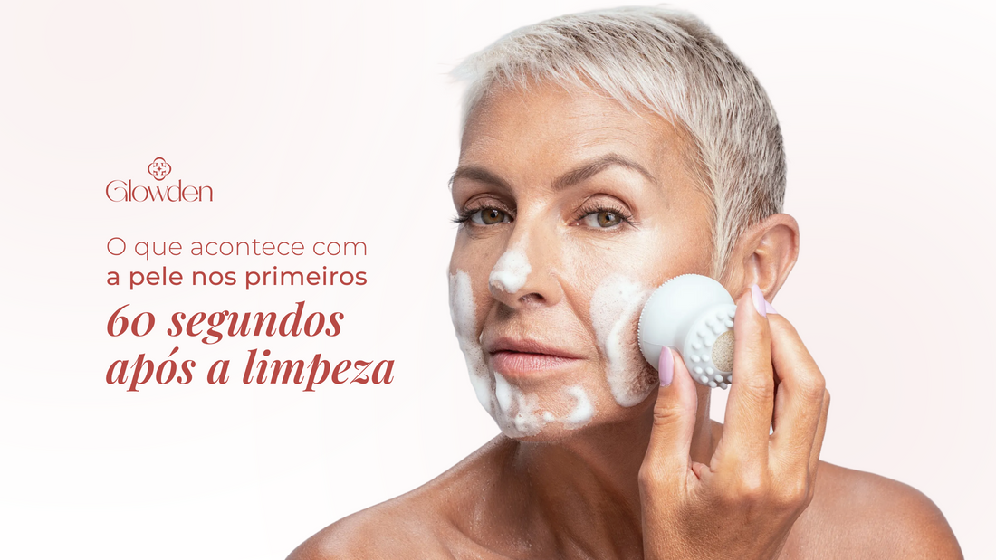 O que acontece com a pele nos primeiros 60 segundos após a limpeza